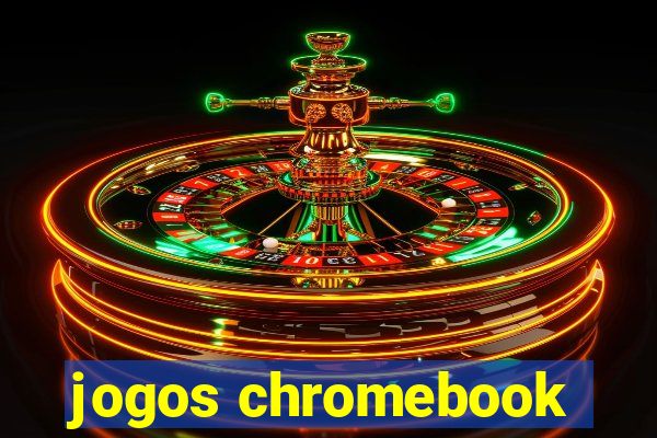 jogos chromebook